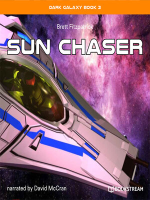 cover image of Sun Chaser--Dark Galaxy Book, Book 3 (Unabridged)
